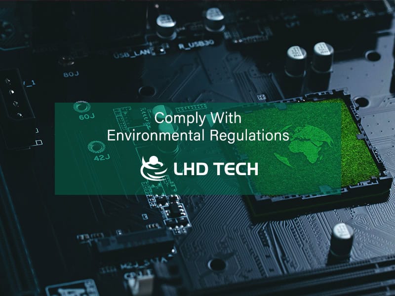 Follow international standards: LHDPCB Technology follows international environmental standards such as RoHS (Restriction of the Use of Certain Hazardous Substances Directive) and WEEE (Waste Electrical and Electronic Equipment Directive) to ensure that its products do not contain harmful substances and promote sustainable development.